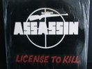 ASSASSIN License To Kill LP '85 PRIVATE HARD ROCK/METAL