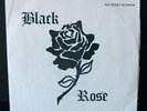 BLACK ROSE No Point Runnin 7