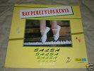 RAY PEREZ Y LOS KENYA salsa salsa LP KILLER GUAGUANCO ?