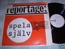 REPORTAGE Spela själv TRAD GRAS och STENAR stoned psych