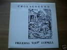 CHOLAGOGUES LP DAVID TOOP PAUL BURWELL RARE AVANT