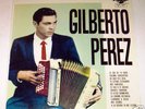 GILBERTO PEREZ SELF TITLED FALCON FLP-154 ALL NEAR MINT