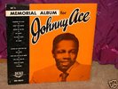 JOHNNY ACE MEMORIAL ALBUM LP 1ST PRESS DUKE DLP 71 R&B