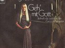 Sg. -  AGNETHA ( pre Abba) -   GEH` MIT  GOTT