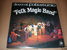 LP - FOLK MAGIC BAND - JAZZ AL FOLKSTUDIO - RARE JAZZ