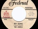 R&B Soul 45 THE JEWELS on Federal Rare James Brown HEAR
