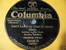 CHARLIE POOLE Don't Let Your Deal Go Down Columb. 15038