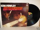 KIM FOWLEY Outrageous Original Psych LP