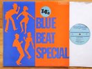'BLUE BEAT SPECIAL' ORIGINAL 1968 SKA COXSONE LP