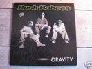 Bush Babees - GRAVITY (LP, De La Soul, Mos Def)