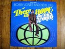 * BOBBY JONES There is Hope RARE MODERN SOUL Hear