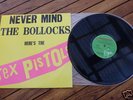SEX PISTOLS    --    Never Mind The bollocks