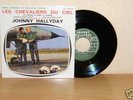 45T EP JOHNNY HALLYDAY /LES CHEVALIERS DU CIEL -éd 2009