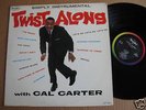 Cal Carter LP Twist Along RARE The Spaniels