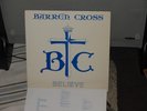 BARREN CROSS - Believe '85 PRIVATE US Christian Metal