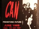 Can – Prehistoric Future / Early Rec 1968 / Inner Space