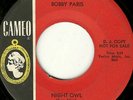 Bobby Paris - Night Owl  - Northern Soul