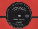 ?ROY ORBISON - PENNY ARCADE - RARE 7