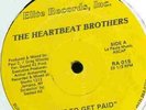THE HEARTBEAT BROTHERS-TIME TO GET PAID-12