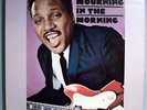 OTIS RUSH MOURNIN' IN MORNING NICE ORIGINAL 1969 LP=