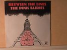 The Pink Fairies - Between the lines - LABEL - Stiff