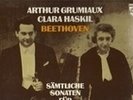GRUMIAUX/ HASKIL: Beethoven - Violin Sonatas Complete