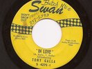 TONY GALLA - In Love  Northern Soul 45 on Swan  Hear it