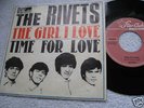 THE RIVETS THE GIRL LOVE 1966 TOP RARE 7