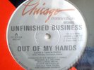 UNFINISHED BUSINESS-OUT OF MY HANDS 12