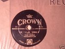 BARGAIN BATCH-10 CROWN DB 78s-RADIO SERE,RHYTHM RASCALS