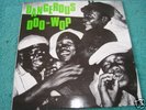 DANGEROUS DOO-WOP  various lp on Dangerous DooWop 801