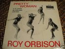 ROY ORBISON - PRETTY WOMAN - 1st press DUTCH  EP 45+PS