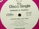 PROMO** POWERFUL PEOPLE - (LITTLE GIRL) SAY YES *LISTEN