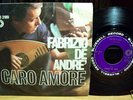 FABRIZIO DE ANDRE 45 RPM SPIRITUAL/CARO AMORE BLUE BELL