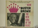 THE ULTIMATE ORIGINAL  PRESSING OF BUSTER BROWN  1961