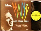 Carl Mann Like Mann  UK SUN CHARLY MINT-