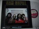 SAM GOPAL Escalator *pre HAWKWIND Acid PSYCH. Vogue FOC