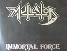 MUTILATOR LP Immortal Force 1987 Cogumelo 006 BRAZIL