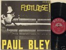 Paul Bley-Footloose SAVOY Steve Swallow La Roca MONO