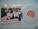 Alleycats - Nothing means... 7