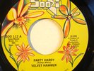 70's SOUL 45-VELVET HAMMER-PARTY HARDY /HAPPY