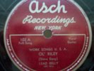 Lead Belly--Ol' Riley--Asch 102 E-V+