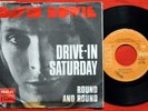DAVID BOWIE DRIVE-IN SATURDAY/ROUND AND 1973 EXYU 7“ PS