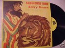 BARRY BROWN -SHOWCASE 1980 ORIGINAL RARE ROOTS CANADIAN