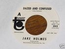 Jake Holmes WLP PROMO 45 Dazed & Confused Above Ground