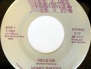 rare Modern Soul 45 HENRY RHODES hold on TAPESTRY