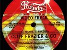 12'': Cliff Frazier And Co. - Video Freak - 1983 US