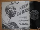 Skip James LP Greatest Of The Delta Blues Singers