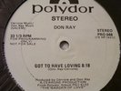 DON RAY  Got To Have Loving  12