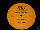 Mighty Threes / Rasta Business / Sata / Orig April  12